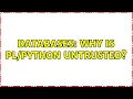 Databases Why is untrusted