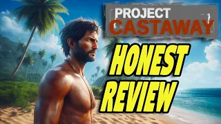 This Game Might Not Survive Early Access Project Castaway