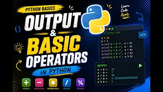 Basics operators and operations Output