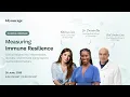 Measuring Immune Resilience