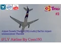 Download Lagu [Episode.68] Airport Sounds：Thailand [HQ Audio] HatYai  Airport announcement Thailand