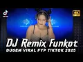 Download Lagu DJ REMIX FUNKOT VIRAL 2025 X DUGEM VIRAL FYP TIKTOK X FULL BASS 2025