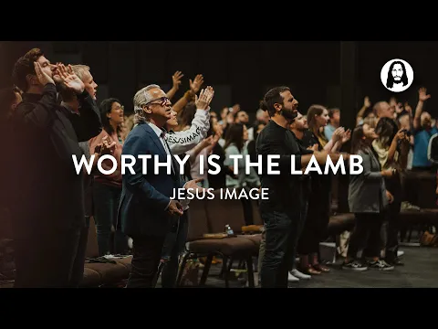 Download MP3 Worthy Is The Lamb - Holy Worship | Jesus Image | John Wilds