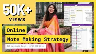 Note Making Strategy by UPSC Toppers - IAS Vaishali Singh My Online Notes