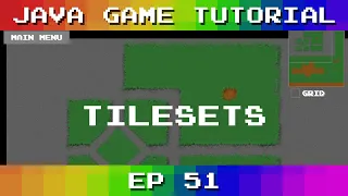 Java Game Tutorial Ep 51 - Tilesets