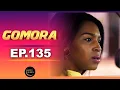 Download Lagu 🔥 Gomora - Épisode 135 | La série qui fait sensation !