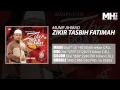 Munif Ahmad - Zikir Tasbih Fatimah (Official Music Audio)