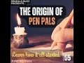 The Origin of Pen Pals Learn How it All Started