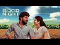 Naan gaali  Good night   Sean Roldan   High  Quality  Song