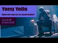 Yong Yello - Waarom ben ik zo destructief? (Live in AB)