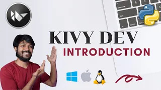 Kivy App Development - Introduction Develop Apps using Python