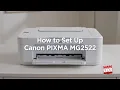 How to Set Up Canon PIXMA MG2522 Printer Complete Installation Driver Setup Guide