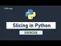 Slicing in Python Python String Slicing Python Basic Tutorial for Beginners