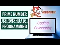 How to find Prime Numbers using Scratch Programming