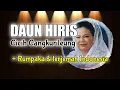 Download Lagu Daun Hiris - Cicih Cangkurileung