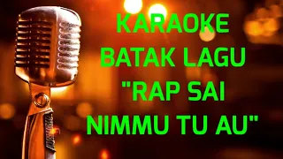 Download Karaoke lagu Batak Rap sai nimmu tu au  #rap MP3