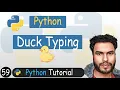 59 - Duck Typing in Python Python Tutorial