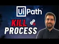 UiPath KILL Process How to GET All PROCESSES and KILL Selected Ones