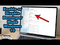 How to Enable or Disable Developer Mode in Windows 10