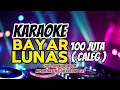 Download Lagu Ryan Brewook - BAYAR LUNAS 100 JUTA ( Karaoke )