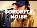 Download Lagu Sorority Noise (Session #3) - \