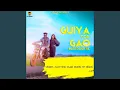 Lagu Guiya Tor Gaon (Nagpuri Song)