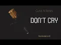 Guns N Roses - Don't Cry (Instrumental - STANDARD TUNING)