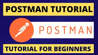 Postman API TUTORIAL 2023 Postman Tutorial For Beginners 2023