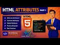 HTML Attributes Part 1 Beginner Guide to HTML Attributes Learn with Moiz