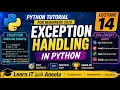 Python Exception Handling try except finally raise Lecture 14 Complete Tutorial 2026
