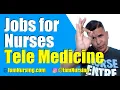Working as a Telemedicine Nurse Nurse Life Nurse Career