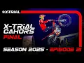 Download Lagu S25 - E21 | 2025 X-TRIAL CAHORS 🇫🇷 | FINAL
