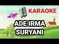 Download Lagu KARAOKE LAGU ANAK INDONESIA | ADE IRMA SURYANI