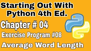 Starting Out With Python Chapter 4 Exercise Program 8 Find Average words length Python Program