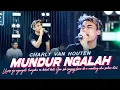 Download Lagu Charly Van Houten - Mundur Ngalah (Official Music Live) Uwes ojo ngandoli Lungaku ra bakal bali