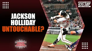 Jackson Holliday isn t UNTOUCHABLE Orioles shouldn t pretend he is