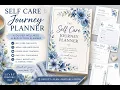 Self Care Journey Planner Flip Through Printable Floral Wellness Planner for Women Blue Floral