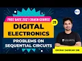Digital Electronics Problems on Sequential Circuits Lec 25 GATE 2021 Crash Course