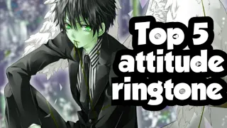top 5 attitude ringtones compilation musicmelody24 attituderingtones download link 