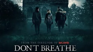 Don T Breathe 2024 Best American Movies Full HD Horror Thriller Psychological 