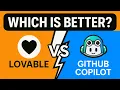Lovable AI vs Github Copilot Who Codes Better