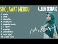 Download Lagu YA NAFSUTI - AI KHODIJAH- KUMPULAN LAGU SHOLAWAT AI KHODIJAH TERBAIK - SHOLAWAT FULL ALBUM 2024