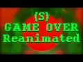 Download Lagu [S] GAME OVER : REANIMATED
