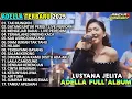 Download Lagu LUSYANA JELITA ADELLA TERBARU 2025 FULL ALBUM - TAK MUNGKIN - MENGEJAR BADAI - HUJAN