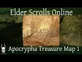 Apocrypha Treasure Map 1 Elder Scrolls Online ESO