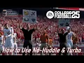 EA SPORTS College Football 25 - How to Use No-Huddle Turbo EASPORTSCollege