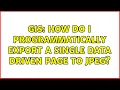 GIS How do I programmatically export a single Data Driven Page to JPEG