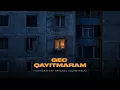 DREK × AMAL’ — Gec Qayıtmaram ("Mikrorayon" OST)