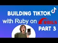 How To Build Tiktok With Ruby on Rails Part 3 Liking Posts Seed Data and more UI upgrades