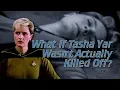 What If Tasha Yar Wasn t Actually Killed Off
